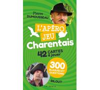L'Apéro jeu, Charentais 42 cartes à jouer - Philippe Couteau - Geste - Boîte ou accessoire - Jeux livres objets