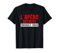 L'Apéro Recrute Engagez-Vous T-Shirt