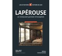 Laperouse Un restaurant parisien d'exception - Adrien Lecoursonnais - Studyrama Eds - broché - Monographie