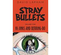 David Lapham – Stray Bullets Volume 5