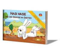 Lapi Lapin / Hasi Hase und das Gemüse im Garten (Livre Souple ALLEMAND)
