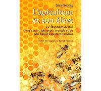 L'apiculteur et son élève