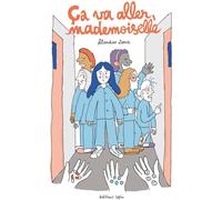 LAPIN Ça va aller, Mademoiselle