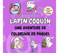 Lapin Coquin: Une aventure de coloriage de Paques