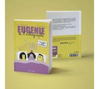 LAPIN Eugénie de l'orthographe tome 2