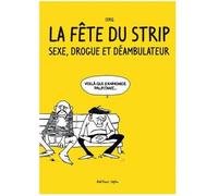 LAPIN La fête du strip - Sexe, drogue et déambulateur