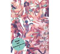 LAPIN Le vrai sexe de la vraie vie tome 1