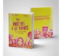 LAPIN Pas prêtes à se taire - Portraits de féministes en citations