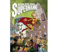 LAPIN Supermanne - Et si Superman avait été comptable ?
