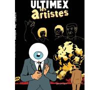 LAPIN Ultimex tome 3 - les artistes
