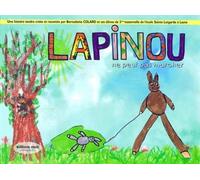 Lapinou PDF ETAI SANS DISTRIBUTEUR - Collectif - Mols Eds - relié - Album jeunesse dès 3 ans