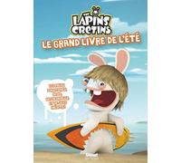 Lapins Crétins - Activités - Le grand livre de l'été