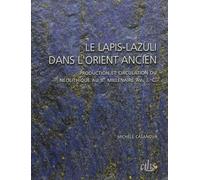 Lapis lazuli dans l'orient ancien - M. Casanova - Comite Des Travaux Historiques Etscientifiques - broché - Etude