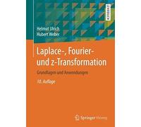 Laplace-, Fourier- Und Z-Transformation