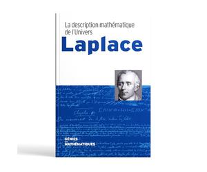 Laplace, La Description Mathématique de l'Univers