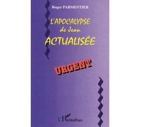 L'apocalypse de Jean actualisée - Roger Parmentier - L'harmattan - broché - Etude