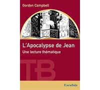 L'Apocalypse de Jean. Une lecture thématique