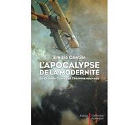 L'Apocalypse de la modernité Emilio Gentile (Auteur)