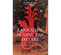 LAPOCALYPSE DE SAINT JEAN DéC - Christian (Alias Nocam) Turpin - Kapsos Eds - broché - Etude