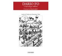 L'Apocalypse différée - Dario Fo - Fayard - broché - Théâtre