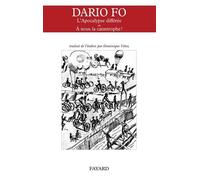 L'apocalypse Différée - Ou A Nous La Catastrophe !