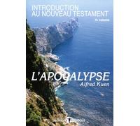 L'apocalypse. introduction au nouveau testament vol. 4
