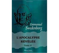 L'Apocalypse révélée: Tome 2, N 419-752