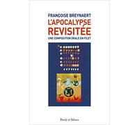 L'Apocalypse revisitée. Une composition orale en filet