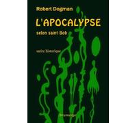 L'apocalypse Selon Saint Bob