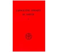 L'apocalypse Syriaque De Baruch - Tome 2