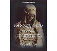 L'Apocalypsis nova tradotta. Antefatto. I ritratti di Maria Vergine e dei sette santi angeli che la venerano