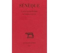 L'Apocoloquintose du divin Claude Sénèque (Auteur), René Waltz (Edité par)