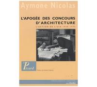 L'Apogée des concours d'architecture – L'action de l'UIA 1948–1975