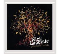 Lapointe, Nick : Gardens in The Fall