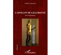 L'Apollon de Lillebonne - Gisèle Grammare - L'harmattan - broché - Roman
