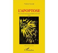 L'apoptose - Sous L'action Humaine De Soleils Et De Lunes