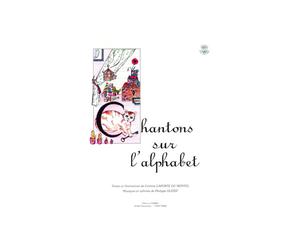 Laporte/guerif - Chantons Sur L'alphabet