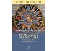 L'apostolicité des écritures: Au fondement d'une exégèse catholique