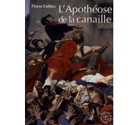 L'Apothéose de la canaille