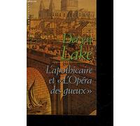 L'apothicaire et l'Opéra des gueux
