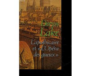L'apothicaire et l'Opéra des gueux