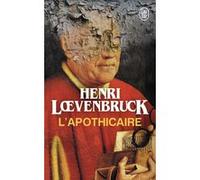 L'apothicaire Henri Loevenbruck (Auteur)