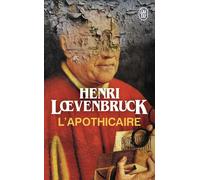 L'apothicaire - Henri Loevenbruck - J'ai Lu - Poche - Roman