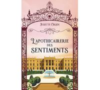 L'Apothicairerie des sentiments