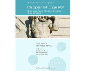 L'appareil digestif - 4e édition revue et augmentée: Des sciences fondamentales à la clinique