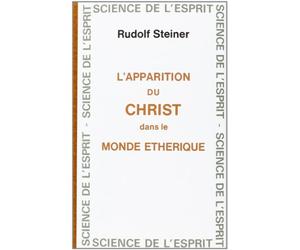 L'apparition du Christ dans un monde étherique