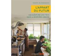 Corentin Chatelperron – L'appart du futur – Une aventure low-tech dans la biosphère urbaine – Broché