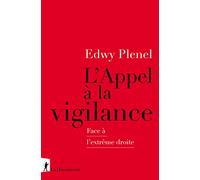 L'Appel à la vigilance: Face à l'extrême droite