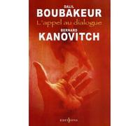 L'Appel au dialogue - Dalil Boubakeur - Editions N.1 - broché - Essai