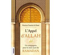 L'Appel d'ALLAH: Un compagnon pour le mois sacré du RAMADAN